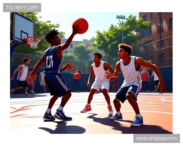 篮球文化的崛起与全球化发展趋势探索:从街头到赛场的多维度变革 篮球文化的崛起与全球化发展趋势探索:从街头到赛场的多维度变革